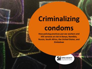 Criminalizing condoms