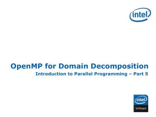 OpenMP for Domain Decomposition