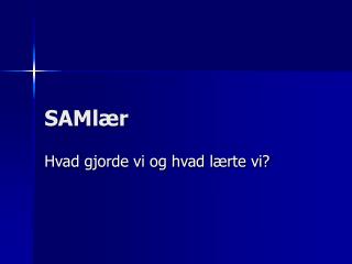 SAMlær