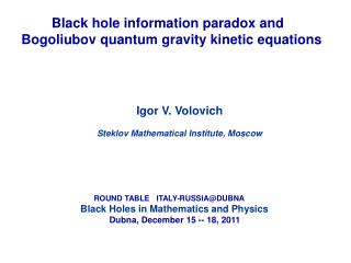 Black hole information paradox and Bogoliubov quantum gravity kinetic equations