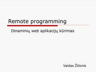 Remote programming