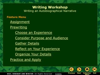 Writing Workshop Writing an Autobiographical Narrative