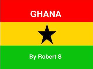 GHANA