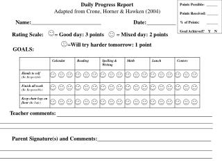Daily Progress Report Adapted from Crone, Horner &amp; Hawken (2004)