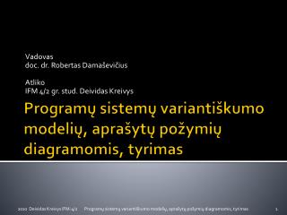 Programų sistemų variantiškumo modelių, aprašytų požymių diagramomis, tyrimas