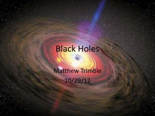 Black Holes