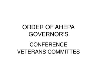 ORDER OF AHEPA GOVERNOR’S