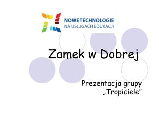 Zamek w Dobrej