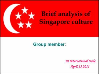 Brief analysis of Singapore culture