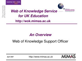 Web of Knowledge Service for UK Education