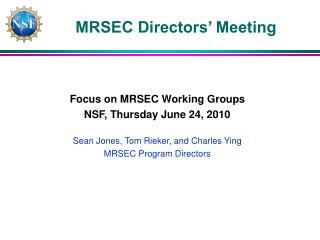 MRSEC Directors’ Meeting