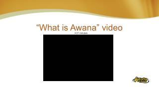 “What is Awana” video