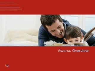 Awana Overview