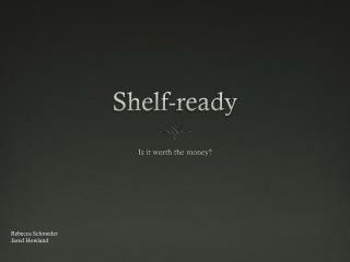 Shelf-ready