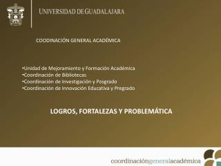 COODINACIÓN GENERAL ACADÉMICA
