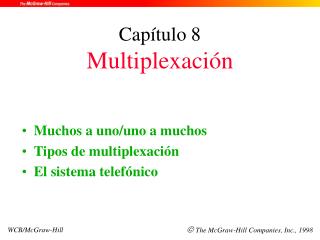 Capítulo 8 Multiplexación