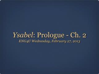 Ysabel : Prologue - Ch. 2