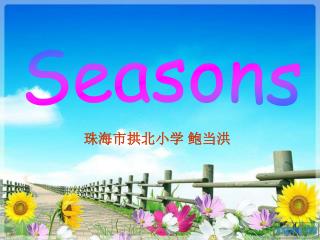 Seasons