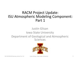 Justin Glisan Iowa State University Department of Geological and Atmospheric Sciences