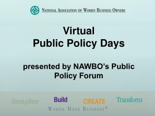 Virtual Public Policy Days presented by NAWBO’s Public Policy Forum