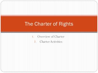 The Charter of Rights