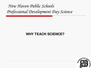 New Haven Public Schools Professional Development Day Science