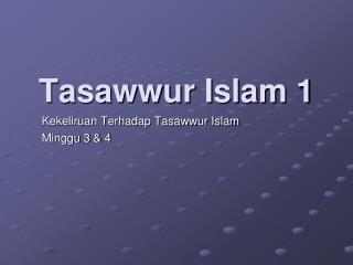 Tasawwur Islam 1