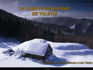 UN CUENTO DE NAVIDAD DE TOLSTOI