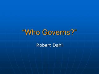 “Who Governs?”