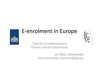 E- enrolment in Europe
