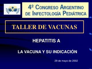 TALLER DE VACUNAS