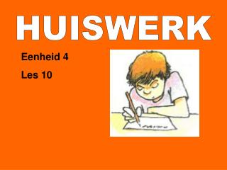 HUISWERK