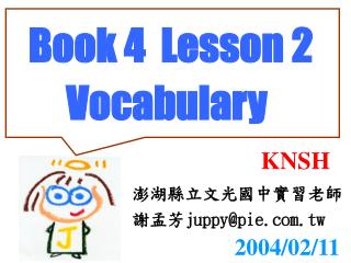 Book 4 Lesson 2 Vocabulary