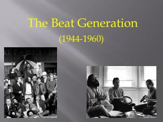 The Beat Generation