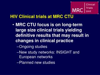 HIV Clinical trials at MRC CTU