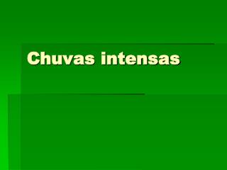 Chuvas intensas