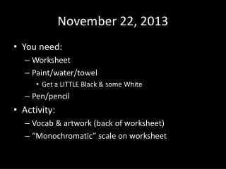 November 22, 2013