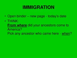 IMMIGRATION