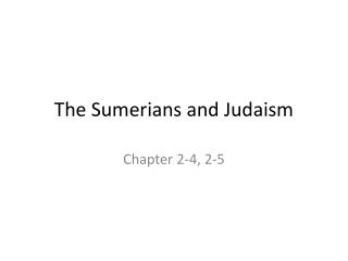 The Sumerians and Judaism