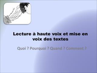 Lecture à haute voix et mise en voix des textes