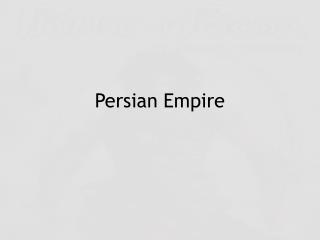 Persian Empire