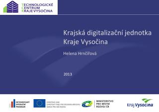 Krajská digitalizační jednotka Kraje Vysočina