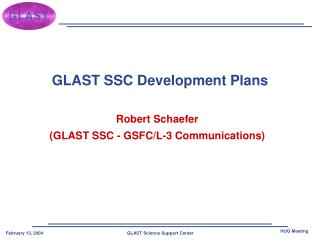 GLAST SSC Development Plans