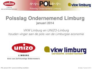 Polsslag Ondernemend Limburg januari 2014