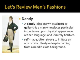 Let’s Review Men’s Fashions