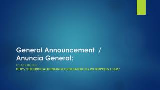 General Announcement / Anuncia General: