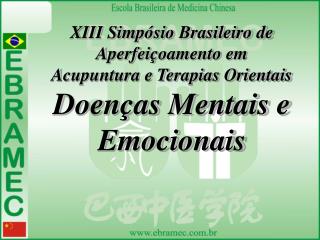 XIII Simpósio Brasileiro de Aperfeiçoamento em Acupuntura e Terapias Orientais