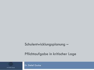 Schulentwicklungsplanung – Pflichtaufgabe in kritischer Lage