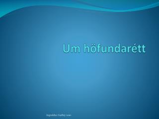 Um höfundarétt