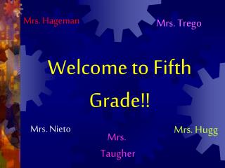 Welcome to Fifth Grade!!